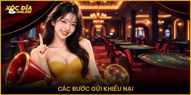 Các bước gửi khiếu nại
