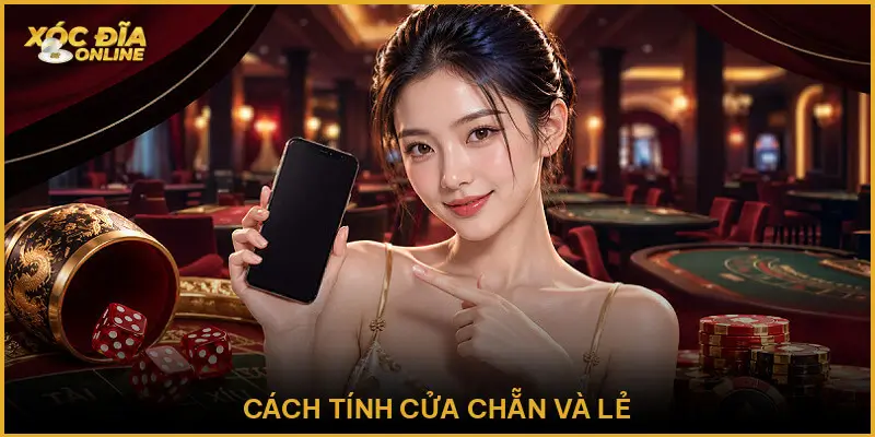 Xóc Đĩa Md5 - Giao Diện, Cửa Cược Và Cách Thao Tác Dễ Hiểu Cách tính cửa chẵn và lẻ