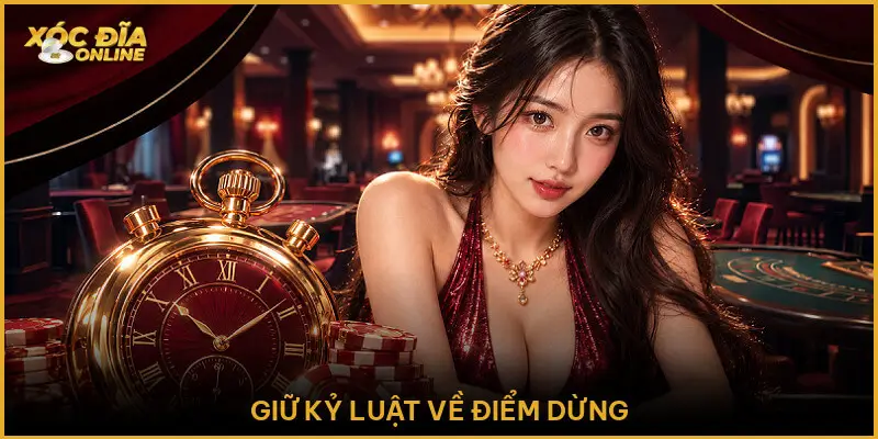 Giữ Kỷ Luật Về Điểm Dừng